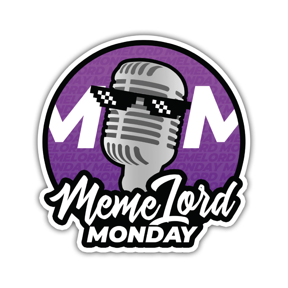 Meme Lord Monday - Sticker